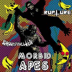 Rupture (AUS) : Morbid Apes!